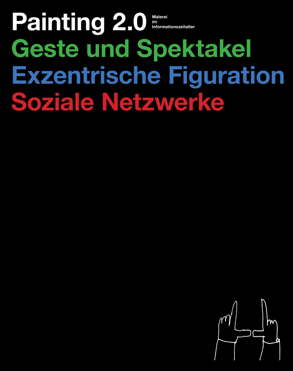 Cover der Publikation Painting 2.0 - Malerei im Informationszeitalter