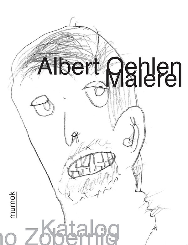Cover der Publikation Albert Oehlen. Malerei