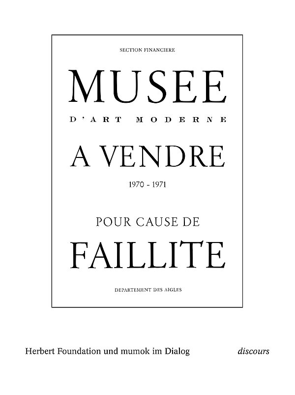 Cover der Publikation Musée a vendre pour cause de faillite. Herbert Foundation und mumok im Dialog